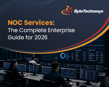 NOC Services -The Complete guide